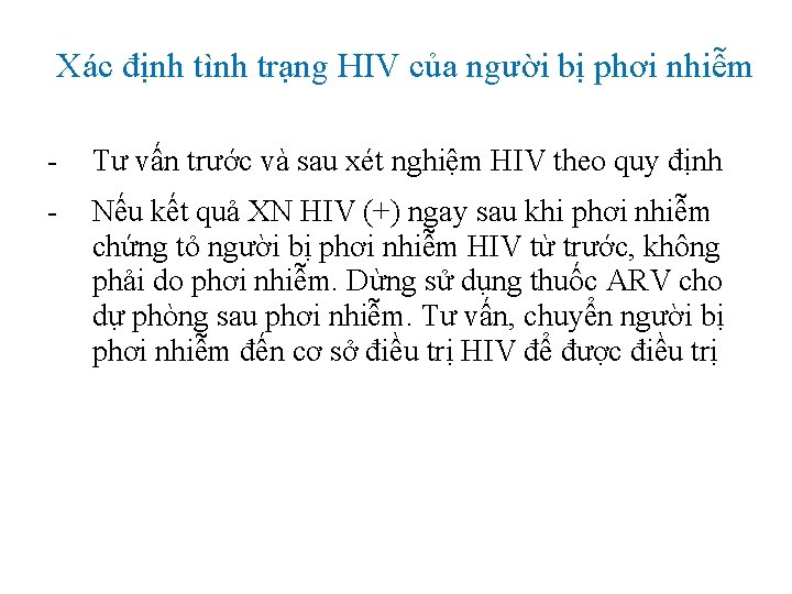 Xác định tình trạng HIV của người bị phơi nhiễm - Tư vấn trước