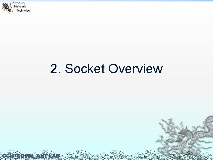 2. Socket Overview CCU_COMM_ANT LAB 