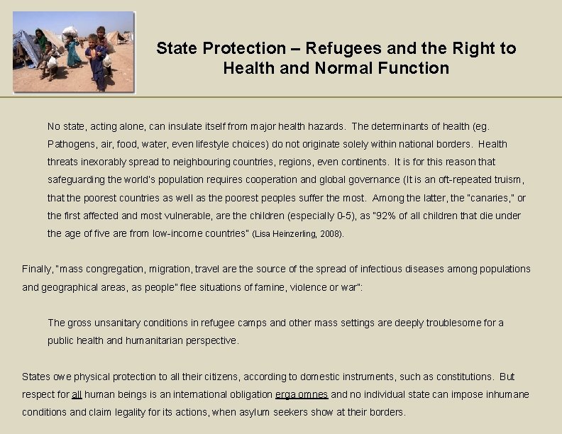 State Protection – Refugees and the Right to Health and Normal Function No state,