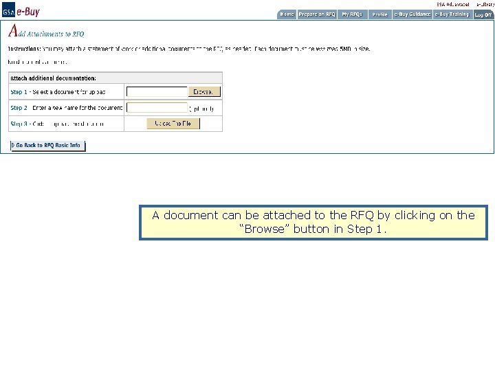 A document can be attached to the RFQ by clicking on the “Browse” button