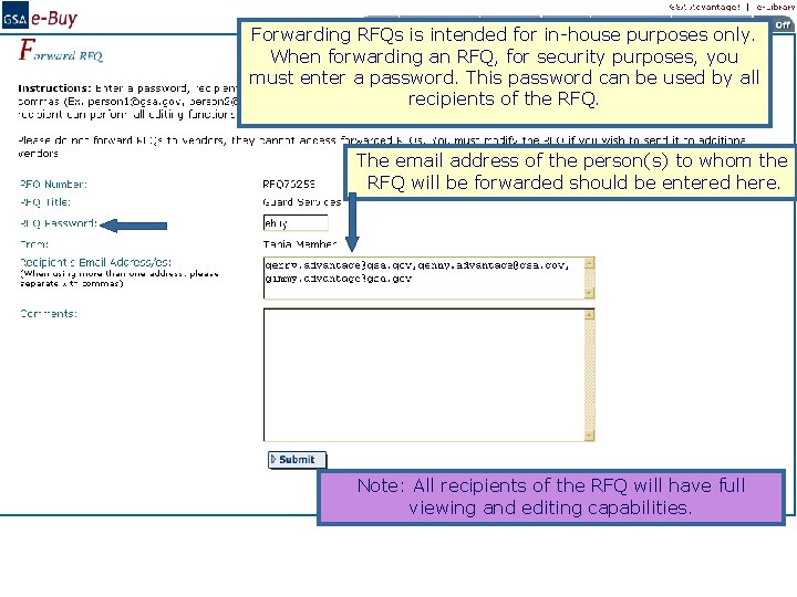 Forwarding RFQs is intended for in-house purposes only. When forwarding an RFQ, for security