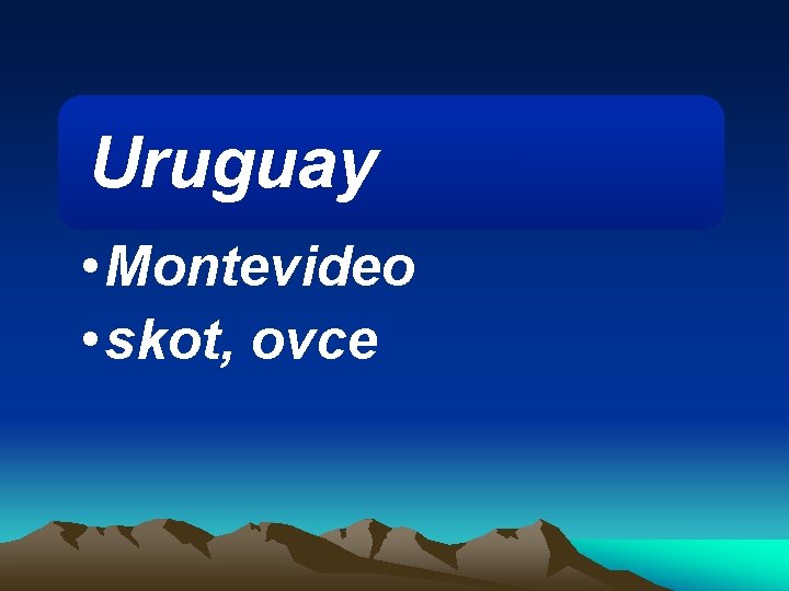 Uruguay • Montevideo • skot, ovce 