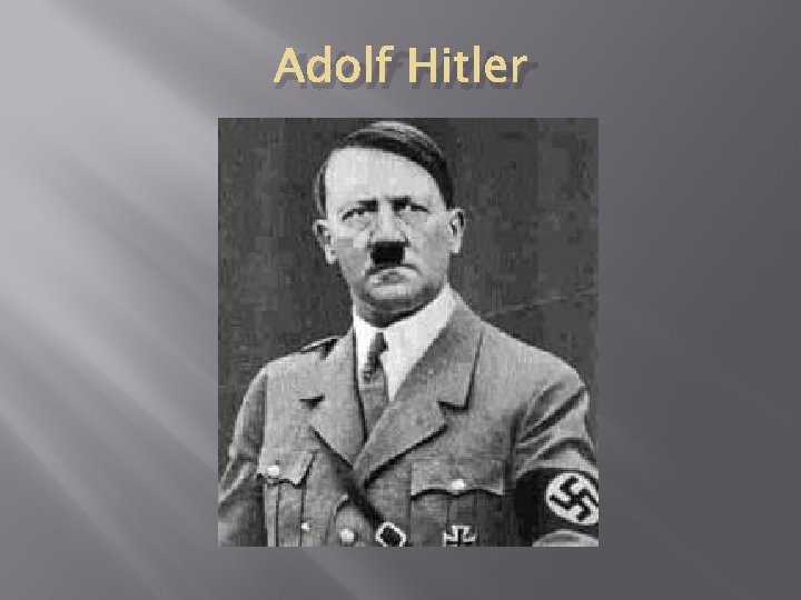 Adolf Hitler 