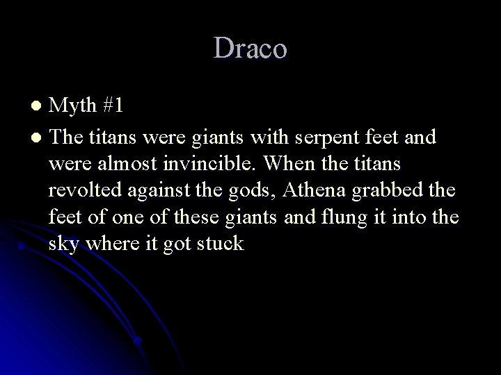 Draco Myth #1 l The titans were giants with serpent feet and were almost