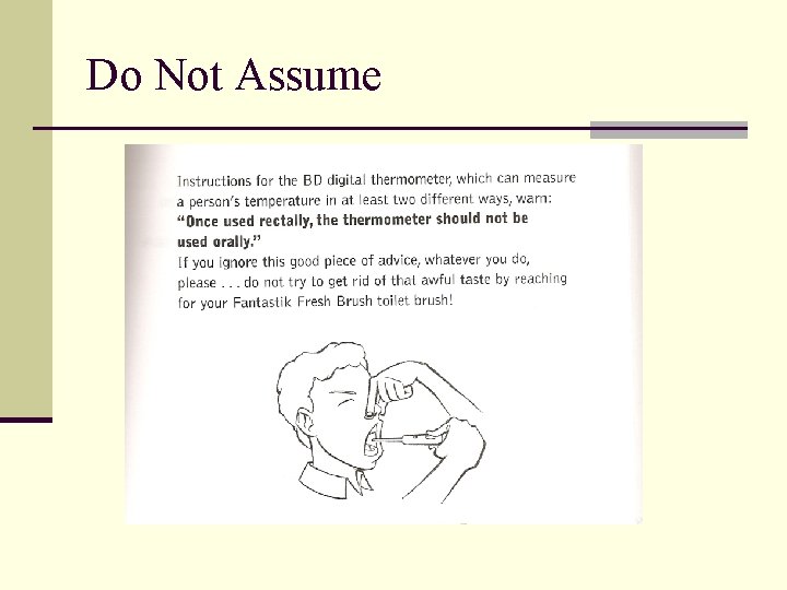 Do Not Assume 