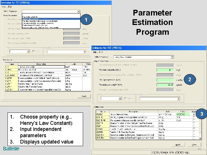 1 Parameter Estimation Program 2 1. 2. 3. Choose property (e. g. , Henry’s