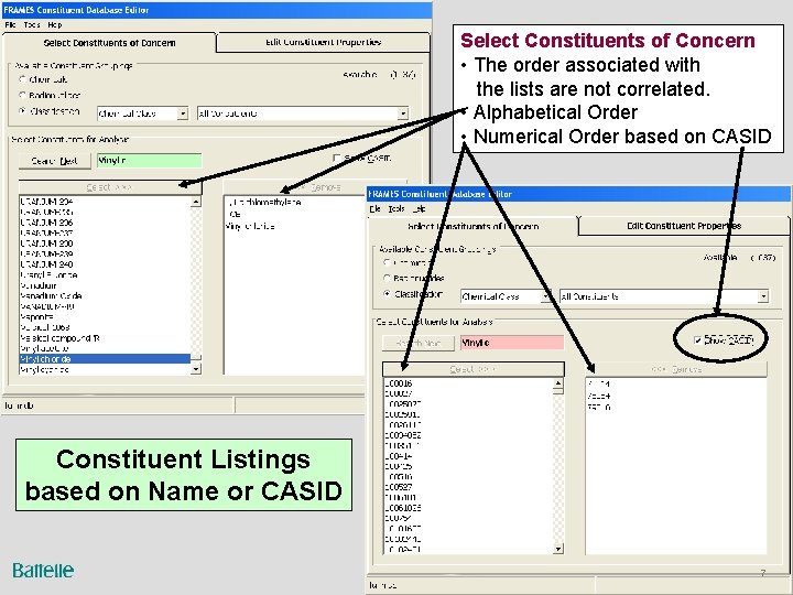 Select Constituents of Concern • The order associated with the lists are not correlated.