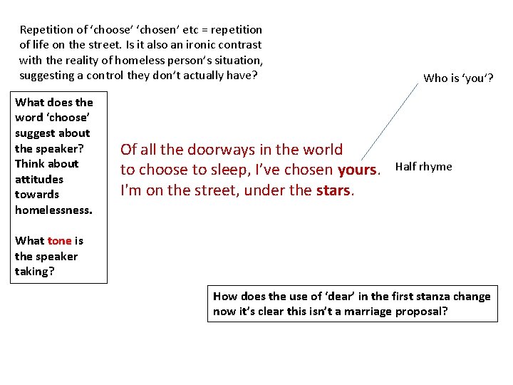Repetition of ‘choose’ ‘chosen’ etc = repetition of life on the street. Is it