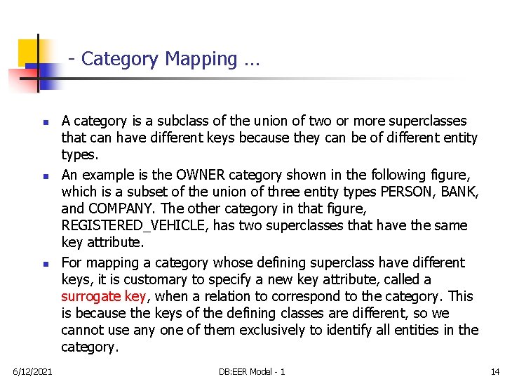 - Category Mapping … n n n 6/12/2021 A category is a subclass of