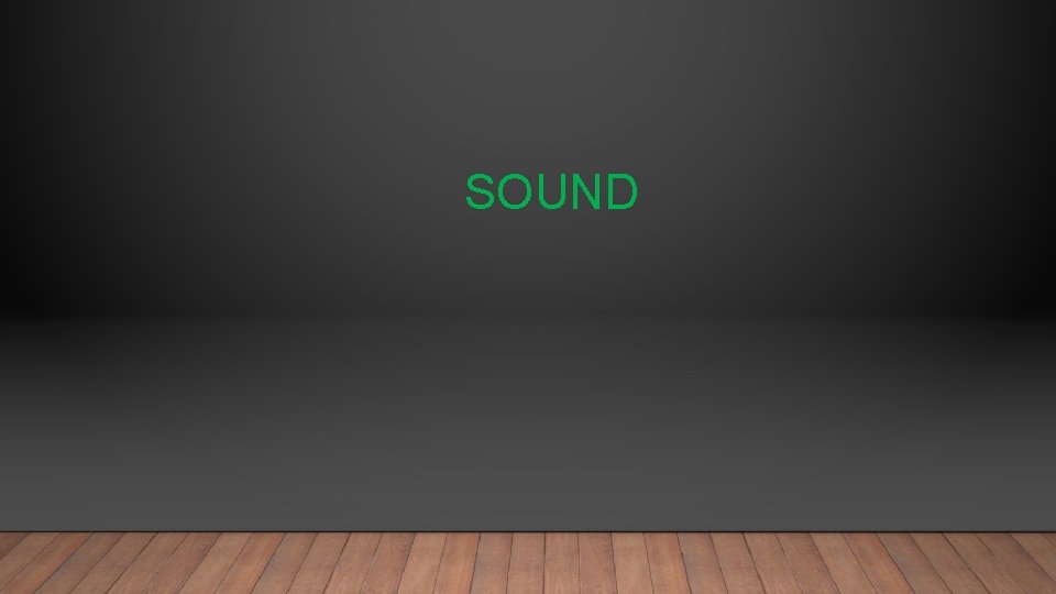 SOUND 