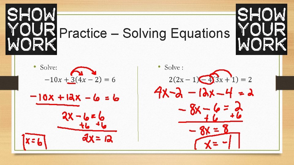Practice – Solving Equations 