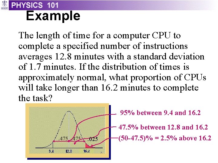 Example The length of time for a computer CPU to complete a specified number Example The length of time for a computer CPU to complete a specified number