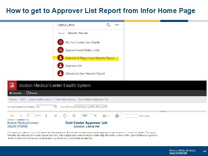 How to get to Approver List Report from Infor Home Page 44 