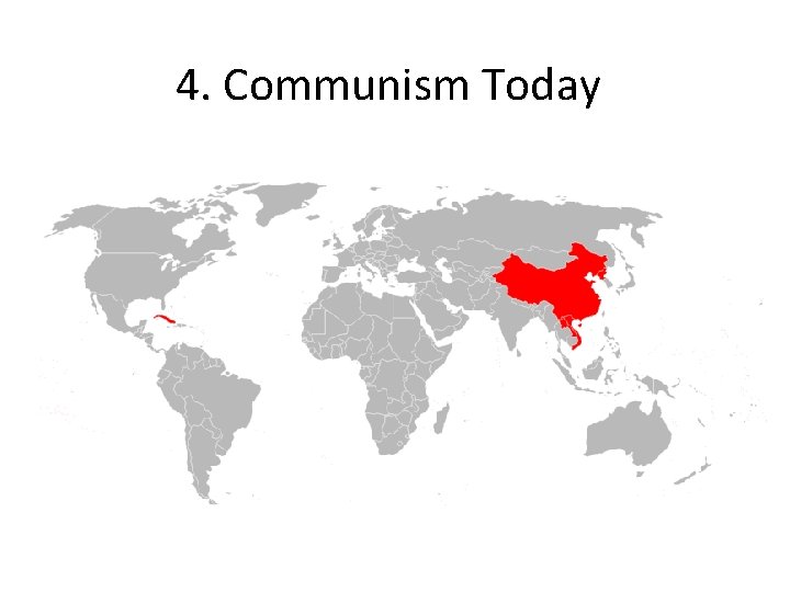 4. Communism Today 