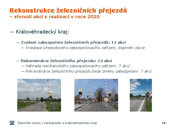 Rekonstrukce železničních přejezdů – shrnutí akcí s realizací v roce 2020 — Královéhradecký kraj: