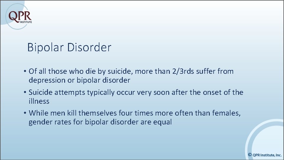 Facts about Bipolar Disorder Depression and Suicide Edited