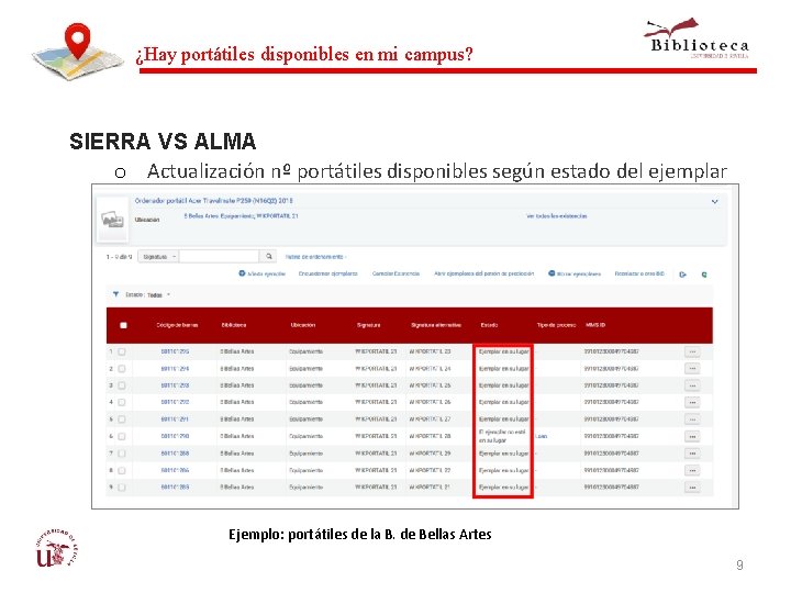 ¿Hay portátiles disponibles en mi campus? SIERRA VS ALMA o Actualización nº portátiles disponibles