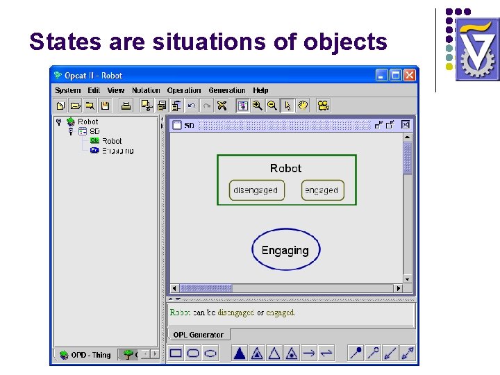States are situations of objects States are situations of objects