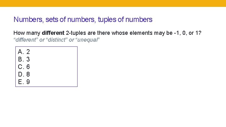 Numbers, sets of numbers, tuples of numbers How many different 2 -tuples are there