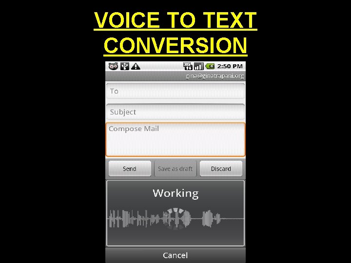 VOICE TO TEXT CONVERSION 
