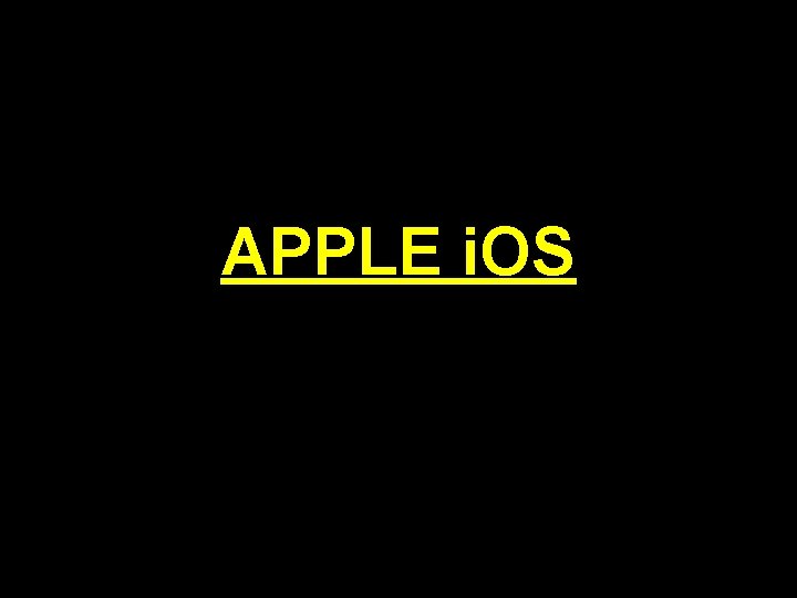 APPLE i. OS 