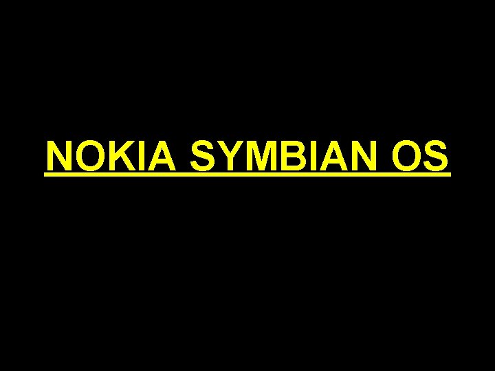 NOKIA SYMBIAN OS 