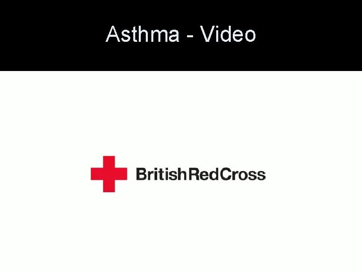 Asthma - Video 