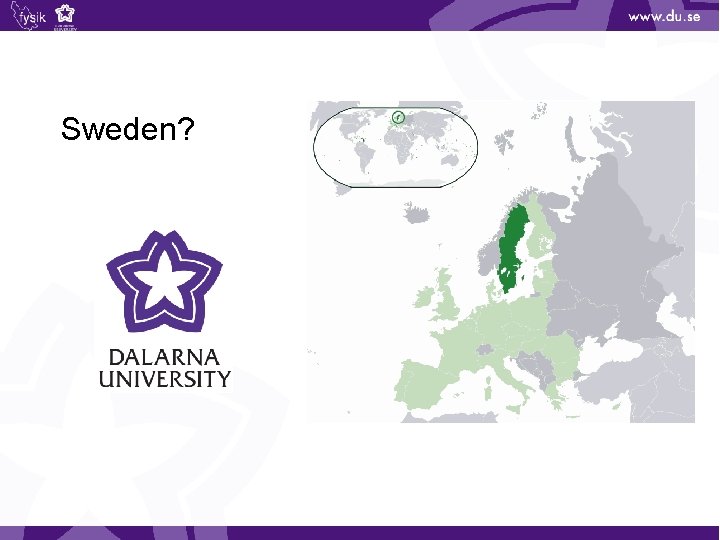 Sweden? 