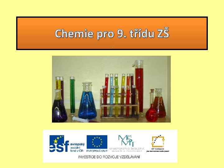 Chemie pro 9. třídu ZŠ 