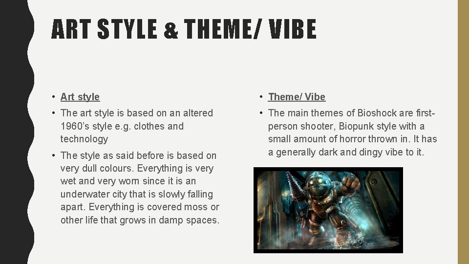 ART STYLE & THEME/ VIBE • Art style • Theme/ Vibe • The art