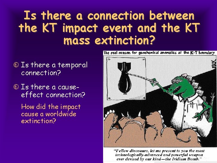 Is there a connection between the KT impact event and the KT mass extinction?