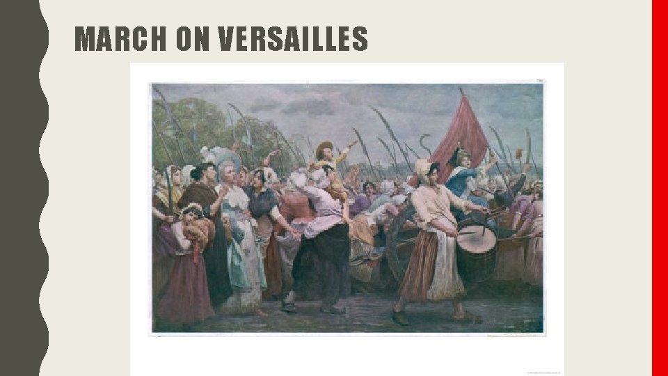 MARCH ON VERSAILLES 