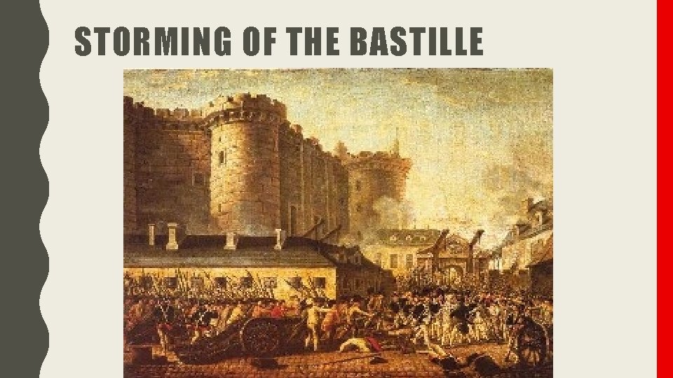 STORMING OF THE BASTILLE 