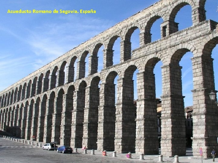 Acueducto Romano de Segovia. España 