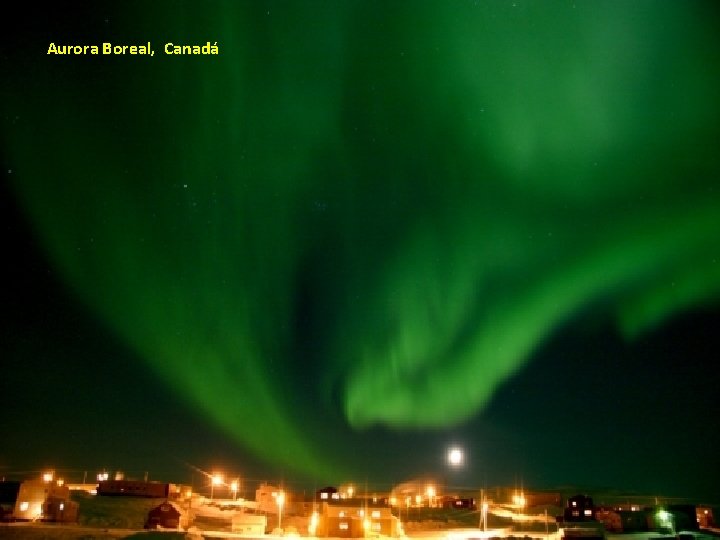 Aurora Boreal, Canadá 