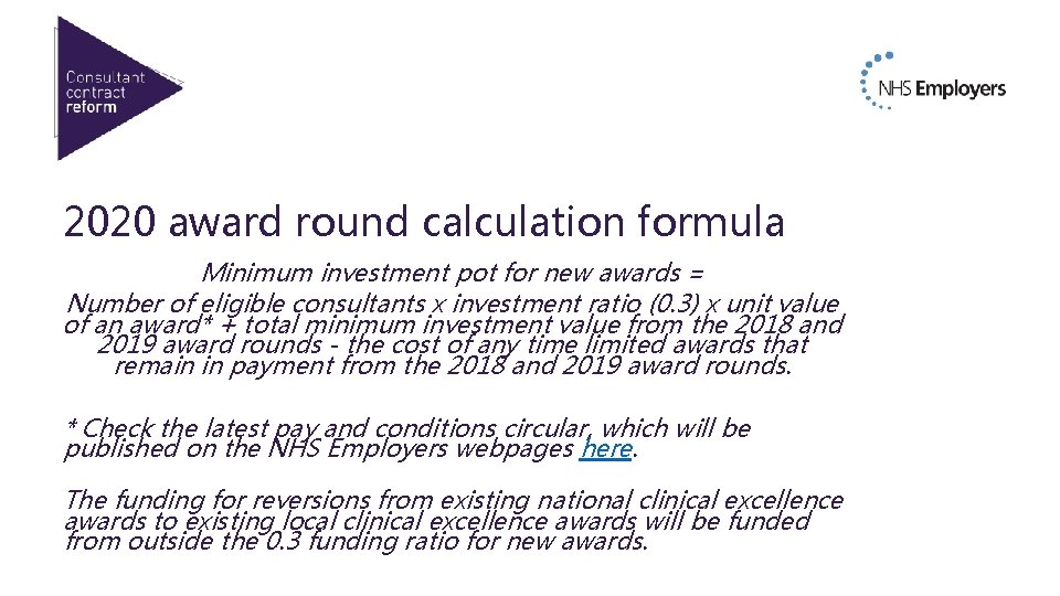 2020 award round calculation formula Minimum investment pot for new awards = Number of