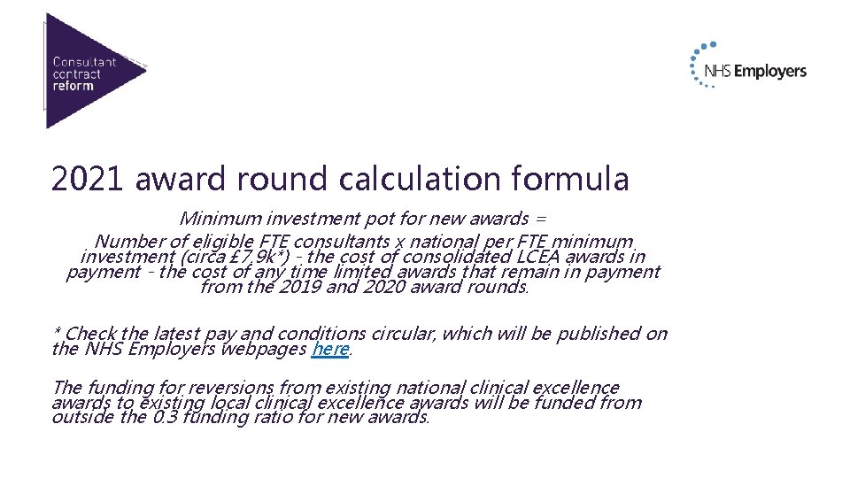 2021 award round calculation formula Minimum investment pot for new awards = Number of