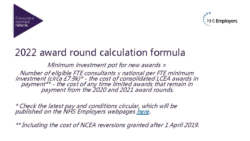 2022 award round calculation formula Minimum investment pot for new awards = Number of