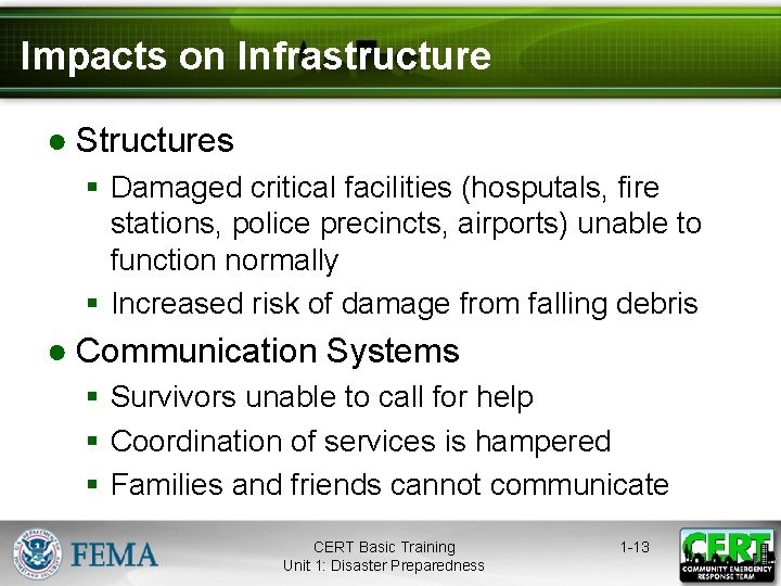 Impacts on Infrastructure ● Structures § Damaged critical facilities (hosputals, fire stations, police precincts,