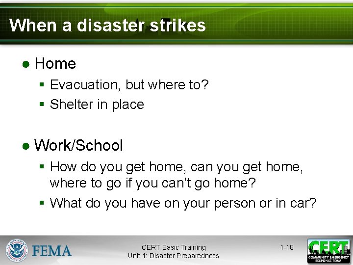 When a disaster strikes ● Home § Evacuation, but where to? § Shelter in