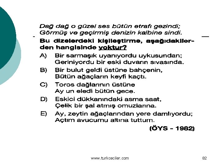 www. turkceciler. com 82 