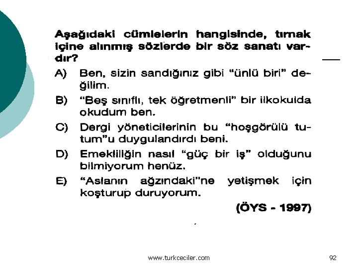 www. turkceciler. com 92 
