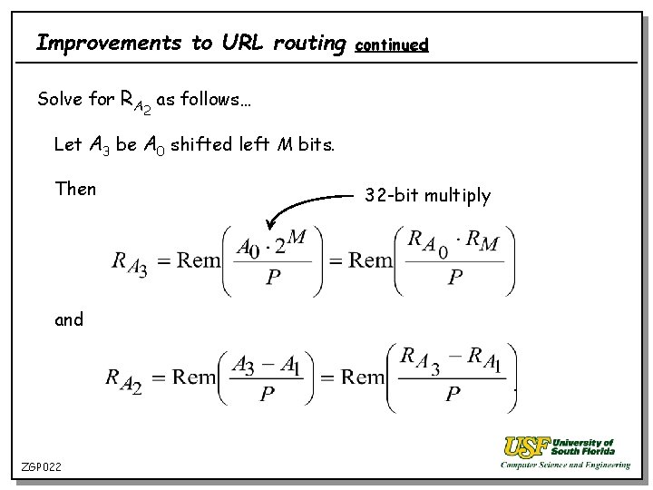 Improvements to URL routing continued Solve for RA as follows… 2 Let A 3