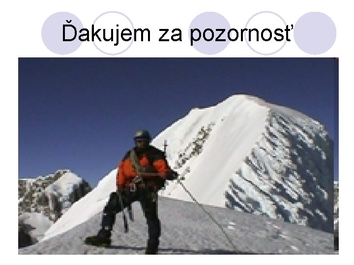 Ďakujem za pozornosť 