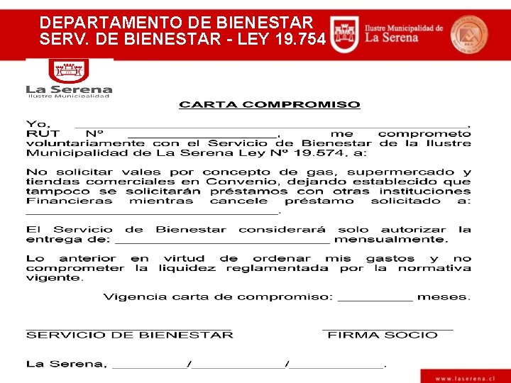 DEPARTAMENTO DE BIENESTAR SERV. DE BIENESTAR - LEY 19. 754 