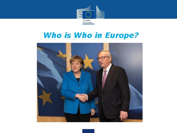 Who is Who in Europe? 
