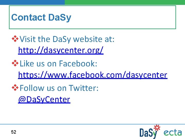 Contact Da. Sy v. Visit the Da. Sy website at: http: //dasycenter. org/ v.