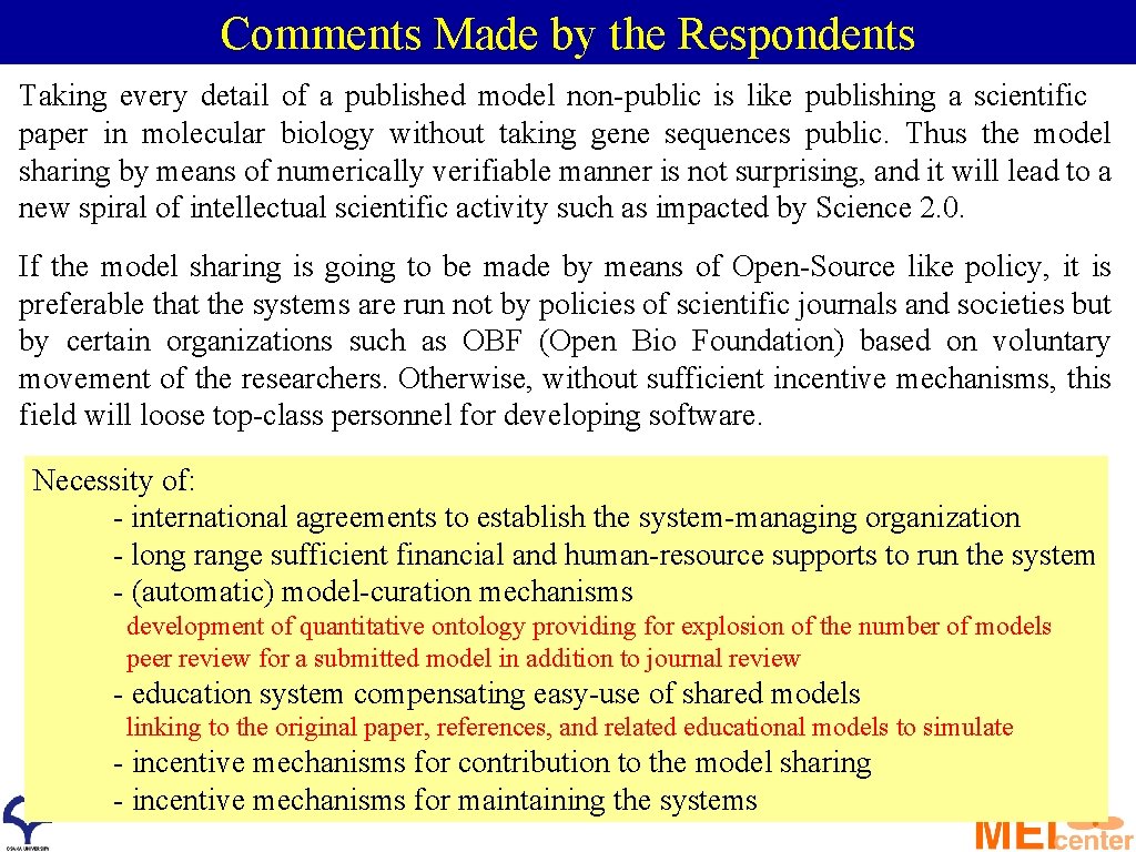 Comments Made by the Respondents Taking every detail of a published model non-public is