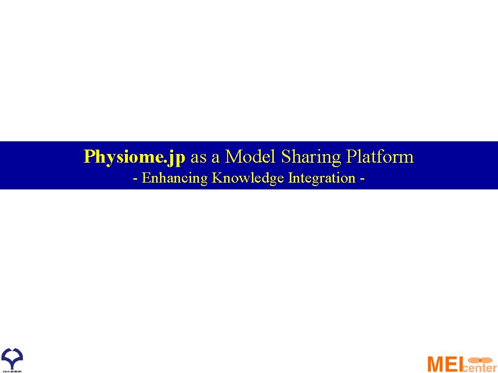 Physiome. jp as a Model Sharing Platform - Enhancing Knowledge Integration - 