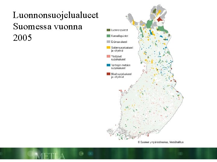 Luonnonsuojelualueet Suomessa vuonna 2005 